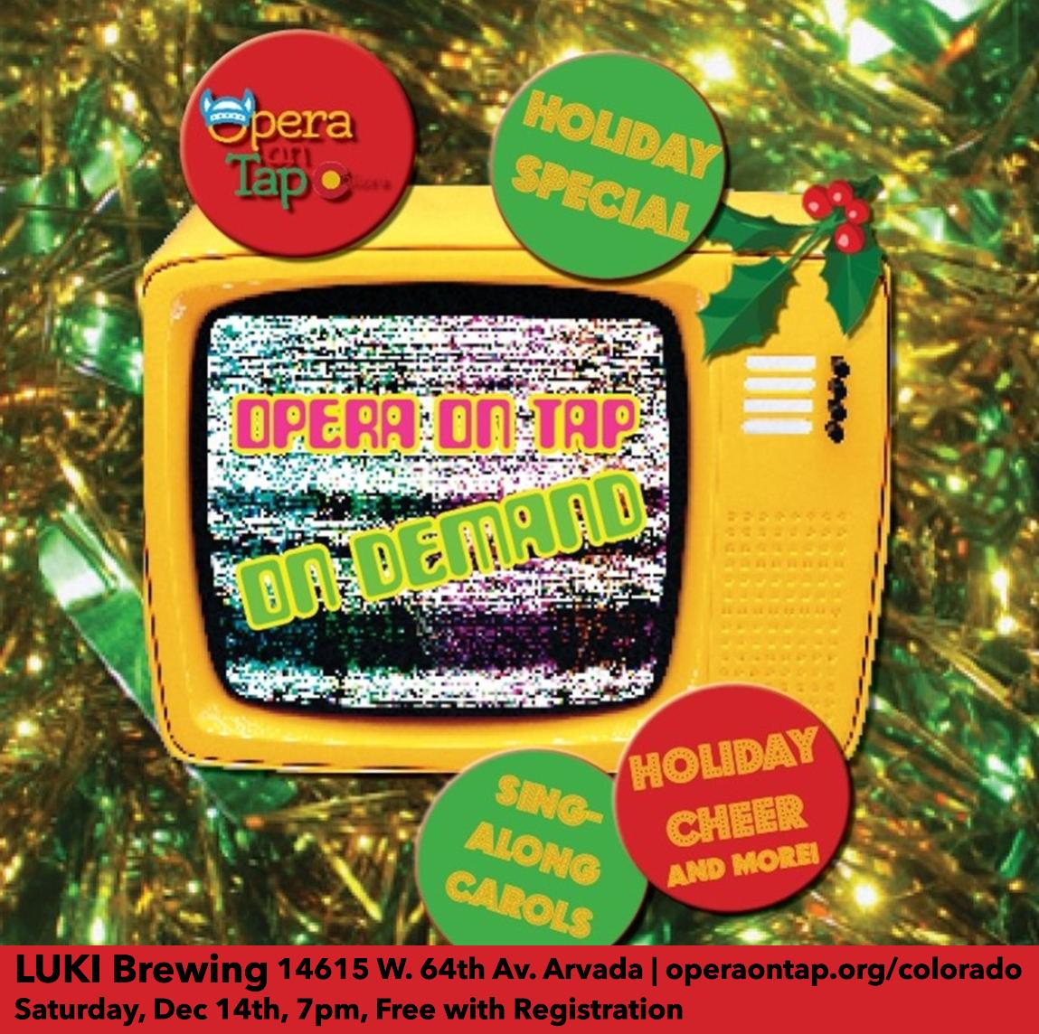 Opera on Tap at LUKI Brewery - On- Demand Holiday Special 2024