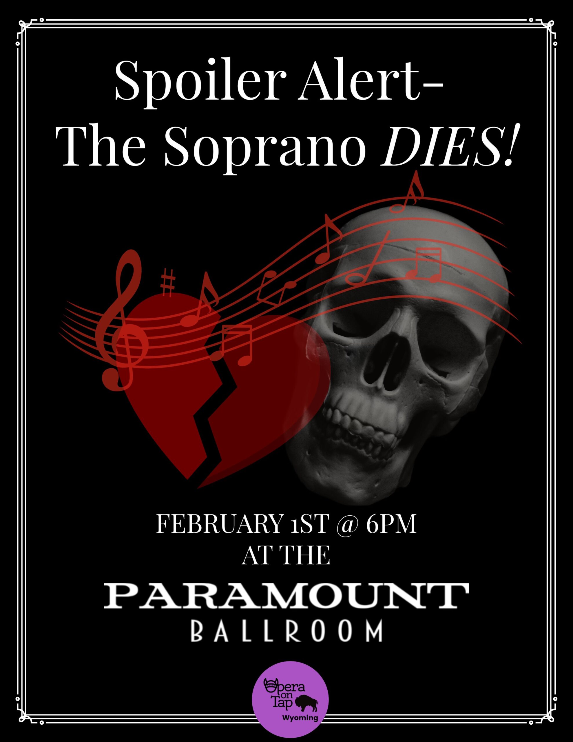 Spoiler Alert: The Soprano Dies!